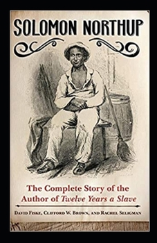 Paperback Twelve Years a Slave-(Annotated) Book