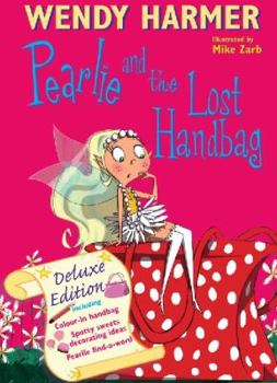 Deluxe Pearlie And The Lost Handbag