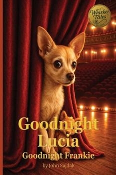 Goodnight Lucia / Goodnight Frankie