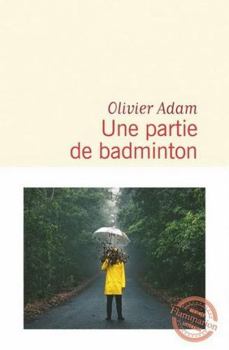 Paperback Une partie de badminton (French Edition) [French] Book