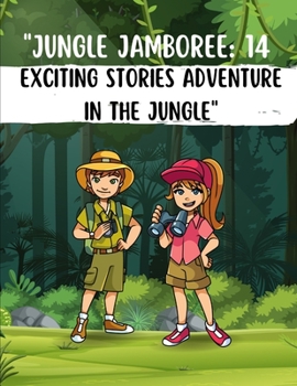 Paperback "Jungle Jamboree: 14 Exciting stories Adventure in the jungle" Book