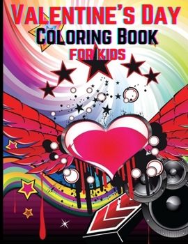 Paperback Valentine's Day Coloring Book for Kids: 80 Valentine's Day Coloring Book for Kids Book