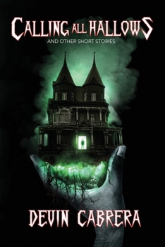 Paperback Calling All Hollows: And Other Short Stories Book