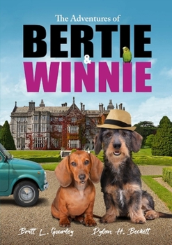 Paperback The Adventures of Bertie & Winnie Book