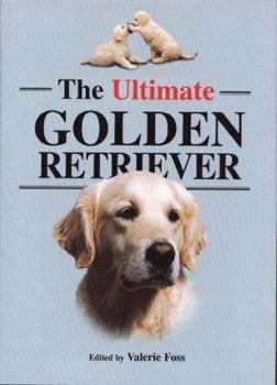 Hardcover The Ultimate Golden Retriever Book
