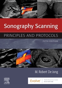 Paperback Sonography Scanning: Principles and Protocols Book