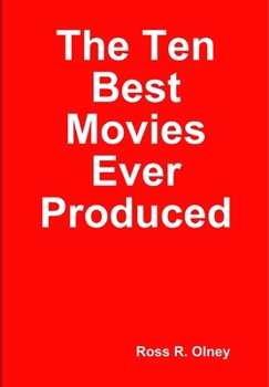 Hardcover The Ten Best Movies Ever Produced Book