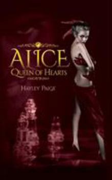 Alice: Queen of Hearts-An Alice in Wonderland Novel