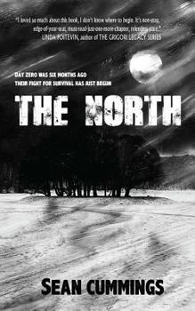 The North: A Post Apocalyptic Thriller - Book #1 of the Plan Z