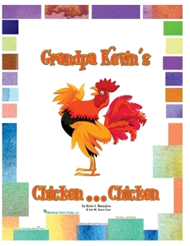 Paperback Grandpa Kevin's...Chicken...Chicken Book