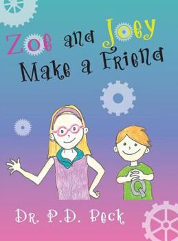 Hardcover Zoe and Joey Make a Friend Book