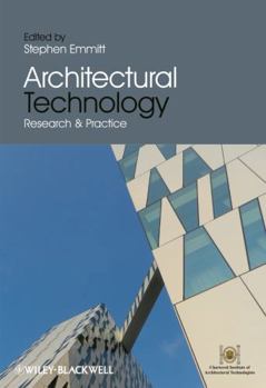 Hardcover Architectural Technology: Research and Practice Book