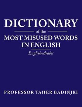 Paperback Dictionary of the Most Misused Words in English Book
