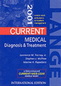 Hardcover Current Medical Diagagnosis Treatment 2001 Book