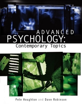 Paperback Advanced Psychology: Contemporary Topics Book