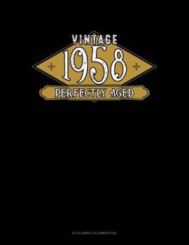 Paperback Vintage 1958 Perfectly Aged: 6 Columns Columnar Pad Book