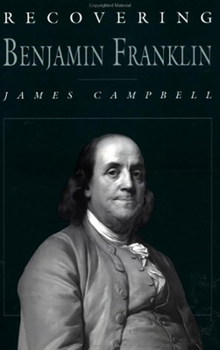 Paperback Recovering Benjamin Franklin Book