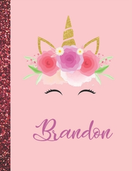 Paperback Brandon: Brandon Marble Size Unicorn SketchBook Personalized White Paper for Girls and Kids to Drawing and Sketching Doodle Tak Book