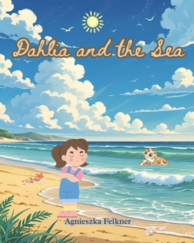 Paperback Dahlia and the Sea Book