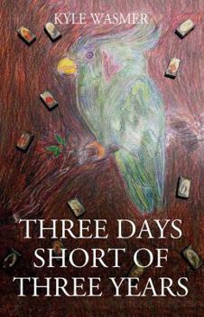 Paperback Three Days Short of Three Years Book