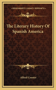 Hardcover The Literary History Of Spanish America Book