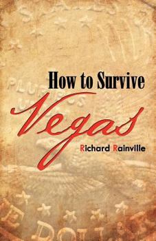 Paperback How to Survive Vegas Book