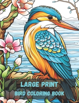 Paperback Large print bird coloring book, 20 pages: stress relieving fun bird designs Book