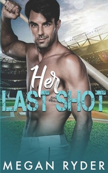 Paperback Her Last Shot Book