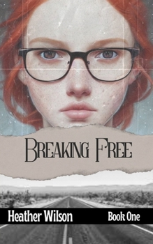 Paperback Breaking Free: Book One Book