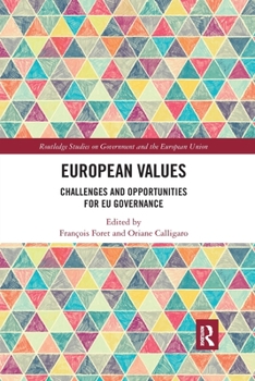 Paperback European Values: Challenges and Opportunities for EU Governance Book