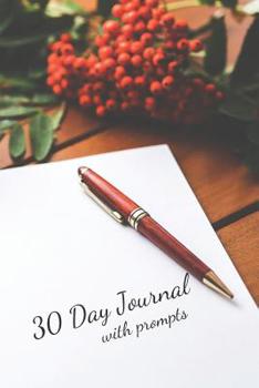 Paperback 30 Day Journal with Prompts Book