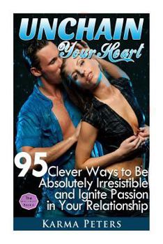 Paperback Unchain Your Heart Book