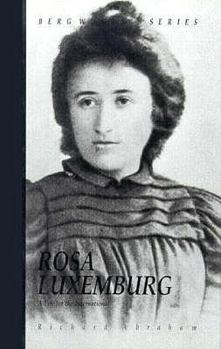Hardcover Rosa Luxemburg: A Life for the International Book