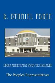 Paperback Liberia Administrative System: The Legislature Book