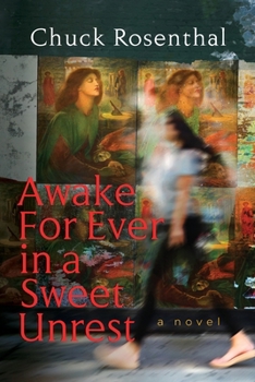 Paperback Awake For Ever In A Sweet Unrest Book