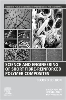 Paperback Science and Engineering of Short Fibre-Reinforced Polymer Composites Book