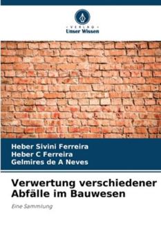 Paperback Verwertung verschiedener Abfälle im Bauwesen [German] Book