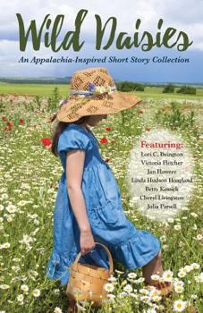 Paperback Wild Daisies: An Appalachia-Inspired Short Story Collection Book