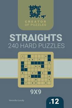 Paperback Creator of puzzles - Straights 240 Hard (Volume 12) Book