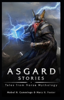 Asgard Stories: Tales from Norse Mythology