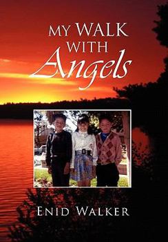 Paperback My Walk With Angels Book