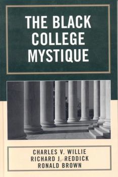 Hardcover The Black College Mystique Book