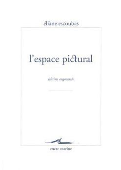 Paperback L'Espace Pictural [French] Book