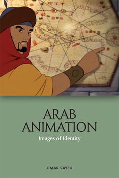 Paperback Arab Animation: Images of Identity Book