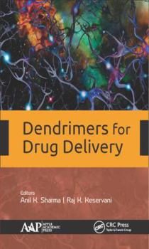 Hardcover Dendrimers for Drug Delivery Book