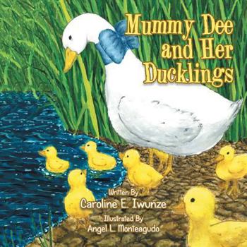 Paperback Mummy Dee and Her Ducklings Book