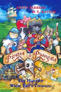 Pirates & Pussycats: The Hunt for White Tail's Trasure