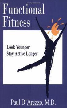 Paperback Functional Fitness: Look Younger, Stay Active Longer Book