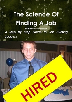 Paperback The Science Of Finding a Job Book