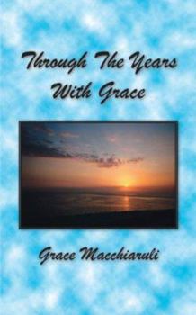 Paperback Through The Years With Grace Book